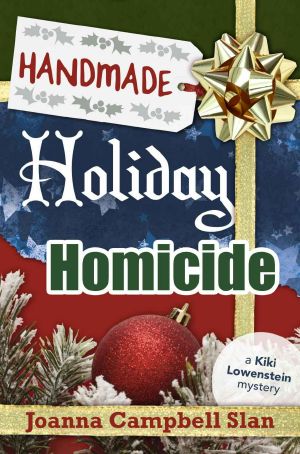 [Kiki Lowenstein Scrap-N-Craft Mystery 10] • Handmade, Holiday, Homicide